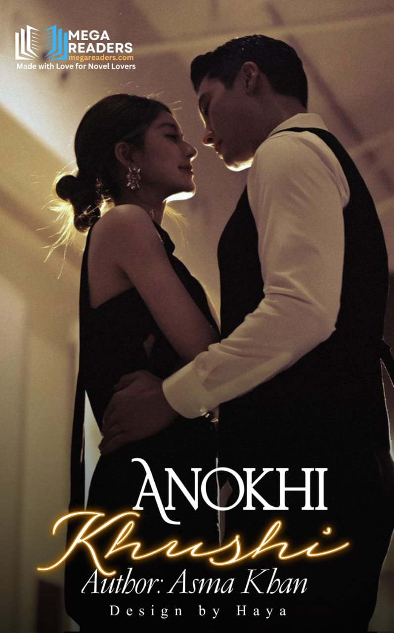 Anokhi Khushi by Asma Khan | Emotional Urdu Romance & Healing Story NovelM80012